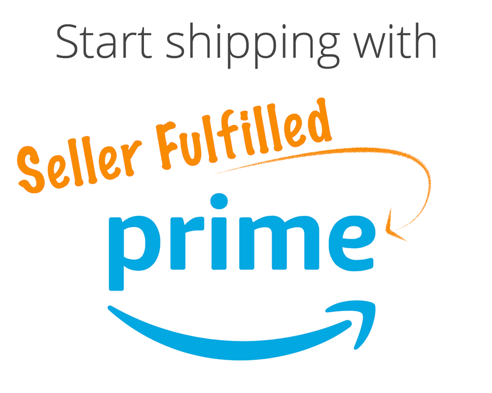 Start shipping with Seller Fulfilled Prime